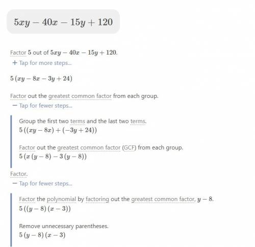 What is the factored form of 5xy-40x-15y+120
