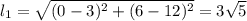 l_1=\sqrt{(0-3)^2+(6-12)^2}=3\sqrt{5}
