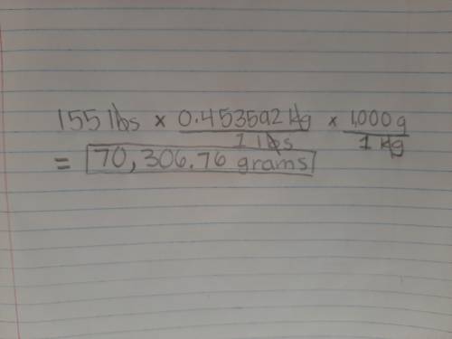 23) Convert 155 pounds into grams using dimensional analysis.

One pound = 0.453592 kilograms
1 kilo