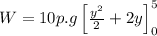 W=10 p.g \left[ \frac{y^2}{2}+2y \right ]_0^5