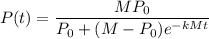 $P(t)= \frac{MP_0}{P_0+(M-P_0)e^{-kMt}}$