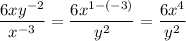 \dfrac{6xy^{-2}}{x^{-3}}=\dfrac{6x^{1-(-3)}}{y^2}=\dfrac{6x^4}{y^2}