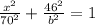 \frac{x^2}{70^2}+\frac{46^2}{b^2}=1