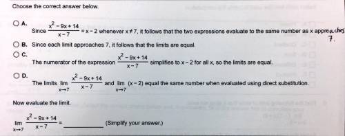 Choose the correct answer below.

A. The numerator of the expression simplifies to for all x, so the