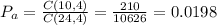 P_a=\frac{C(10,4)}{C(24,4)}= \frac{210}{10626}=0.0198