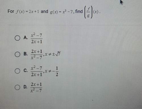 For f(x)=2x+1 and g(x)=x^2-7, find (f/g) (x)
