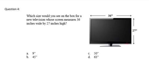 Correct answers only !  which size would you see on the box for a new television w
