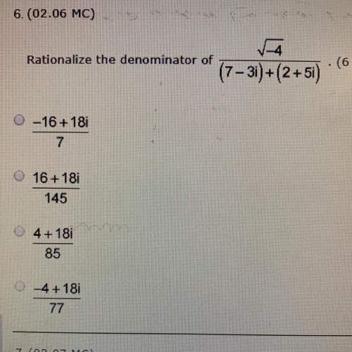 Rationalize the denominator of square root of -4 over (7-3i)+(2+5i)