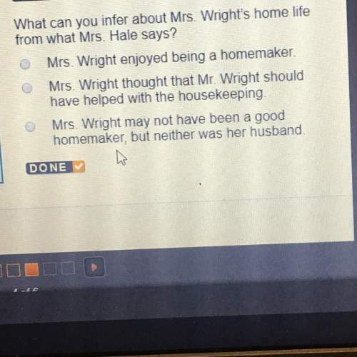 What can you infer about mrs. wright's home life from what mrs. hale says?