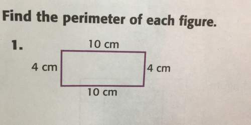 Find the perimeter of each figure. l 10 cm 4 cm 4 cm 10 cm