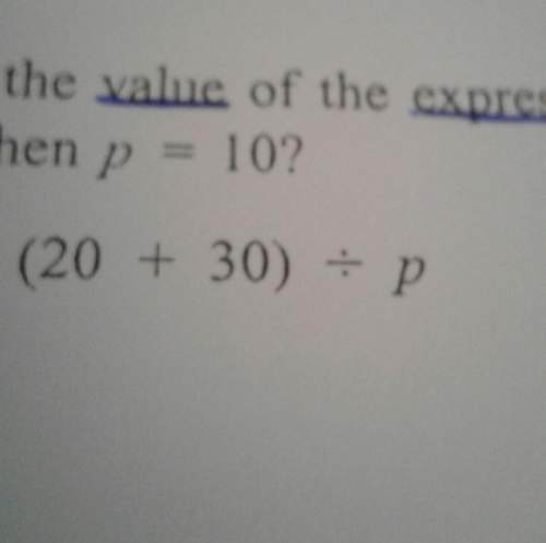 What is (20+30)÷p me i am stuck and it is due by tomorrow