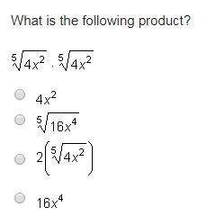 What is the following product? 5√4x2 * 5√4x2