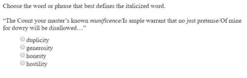 Choose the word or phrase that best defines the italicized word. “ the count your master's known mun