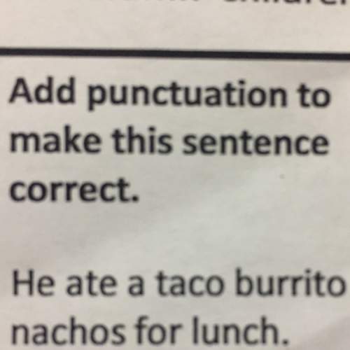 What punctuation makes this sentence correct