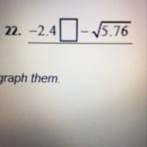 Is this less than  greater than or equal too?
