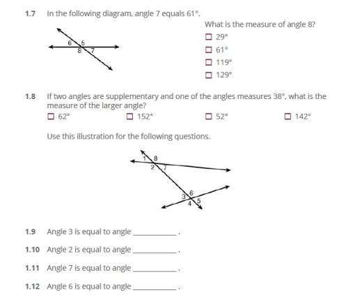 1.7 in the following diagram, angle 7 equals 61°. what is the measure of angle 8?  29°