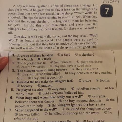 8. this story that people who lie?  a.will be killed by wolves b.will be laughed at