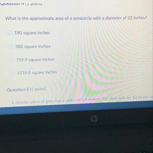 What is the approximate area of a semicircle with diameter of 22 inches