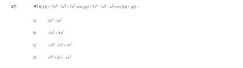 Correct answer only !  if f(x) = -3x^4 - 2x^3 + 3x^2, and g(x) = 3x^4 - 4x^3 + x^2 then