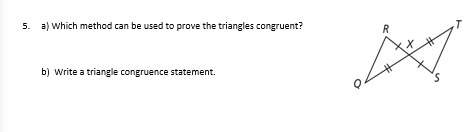 A) which method can be used to prove the triangles congruent?