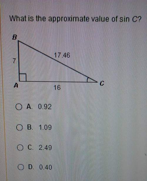 What is the approximate value of sin c?  a. 0.92 b. 1.09 c. 2.49 d. 04