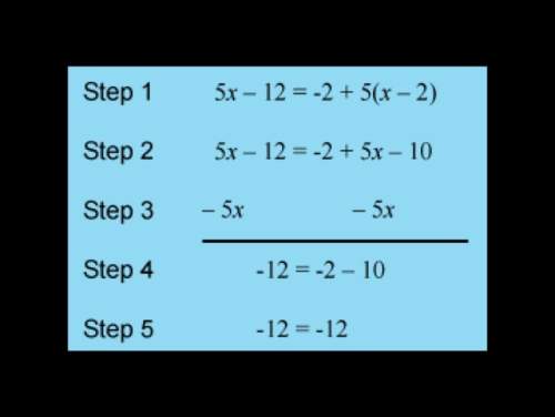 Mika used these steps to solve the equation 5x−12=−2+5(x−2) . which choice describes the meani