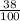  \frac{38}{100} 