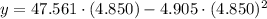 y =47.561\cdot (4.850) -4.905\cdot (4.850)^{2}
