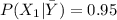 P(X_1|\bar{Y}) = 0.95