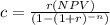 c = \frac{r(NPV)}{(1-(1+r)^{-n} )}