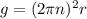 g=(2\pi n)^2r