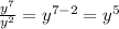 \frac{y^{7} }{y^{2}} =y^{7-2}=y^{5}