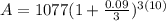 A=1077(1+\frac{0.09}{3})^{3(10)}