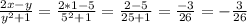 \frac{2x-y}{y^2+1}=\frac{2*1-5}{5^2+1}=\frac{2-5}{25+1} =\frac{-3}{26} =-\frac{3}{26}