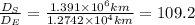 \frac{D_{S}}{D_{E}}=\frac{1.391\times 10^{6} km}{1.2742\times 10^{4} km}=109.2