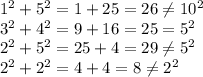 1^2+5^2=1+25=26\neq 10^2\\3^2+4^2=9+16=25=5^2\\2^2+5^2=25+4=29\neq 5^2\\2^2+2^2=4+4=8\neq 2^2