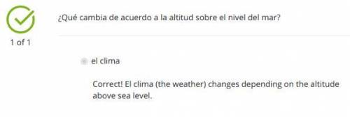 ¿Qué cambia de acuerdo a la altitud sobre el nivel del mar?

A.) el clima
B.) la cordillera
C.) la s