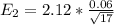 E_2 =2.12  *  \frac{0.06}{\sqrt{17} }