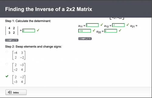 Find the inverse of the matrix:

A = 
4 2 
3 2
Step 1: Calculate the determinant: