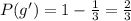 P(g') =  1 - \frac{1}{3} = \frac{2}{3}