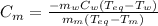 C_m=\frac{-m_wC_w(T_{eq}-T_w)}{m_m(T_{eq}-T_m)}