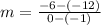m = \frac{-6 - (-12)}{0 - (-1)}