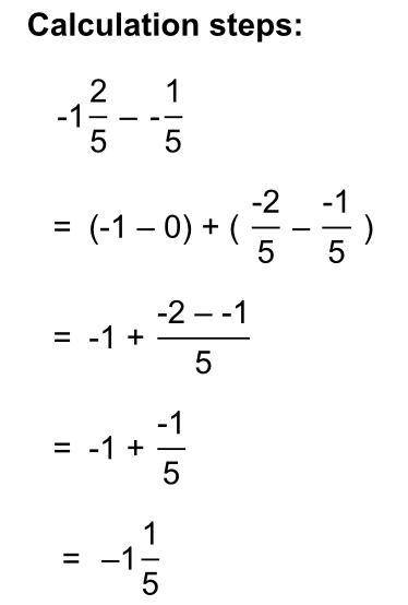What is -1 2/5 - (-1/5)?