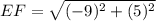 EF = \sqrt{(-9)^2 + (5)^2}
