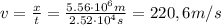 v = \frac{x}{t} = \frac{5.56 \cdot 10^{6} m}{2.52 \cdot 10^{4} s} = 220,6 m/s