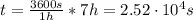 t = \frac{3600 s}{1 h}*7 h = 2.52 \cdot 10^{4} s