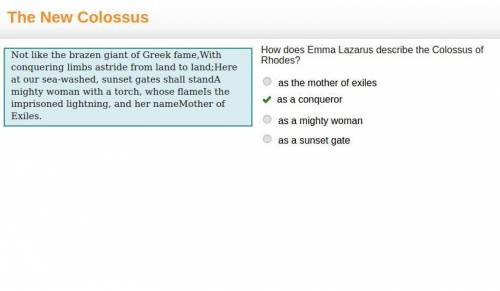 How does Emma Lazarus describe the Colossus of Rhodes? as the mother of exiles as a conqueror as a m