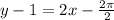 y-1=2x-\frac{2 \pi}{2}