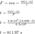 F = ma = \frac{m(v-u)}{t}\\\\t =  \frac{m(v-u)}{F}\\\\t =  \frac{3.8*10^7(13.889-0)}{6.5*10^5}\\\\t = 811.97 \ s