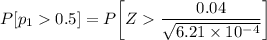 P[p_10.5] = P \bigg [ Z\dfrac{0.04}{\sqrt{6.21\times 10^{-4}}}   \bigg]